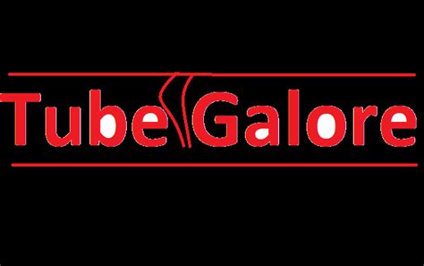 tubegaloe|TubeGalore